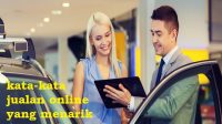 Kata-Kata Jualan Online Terbaru Untuk Menarik Konsumen