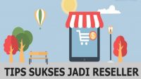 Cara Menjadi Reseller Sukses yang Perlu Anda Ketahui