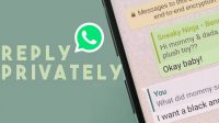 WhatsApp Rilis Fitur Baru Bernama Reply Privately, Apa fungsinya ?