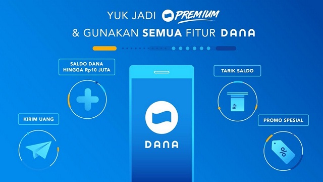Cara Mudah Updgrade Akun DANA Menjadi Premium