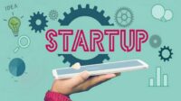 Arti Startup Adalah, Simak Penjelasannya Berikut Ini