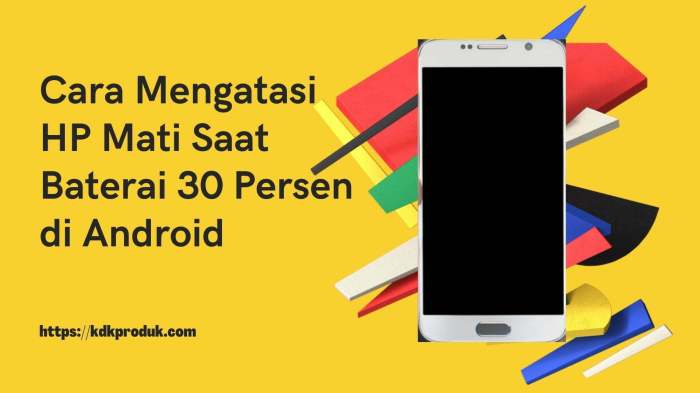 hp sering restart mengatasi solusi tanpa menghapus panggilan darurat mereset mati aplikasi lampu smartphone menerus terus